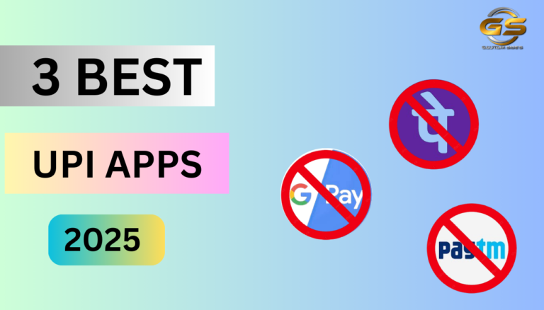Best UPI App for Cashback 3 Best UPI Apps in India 2025